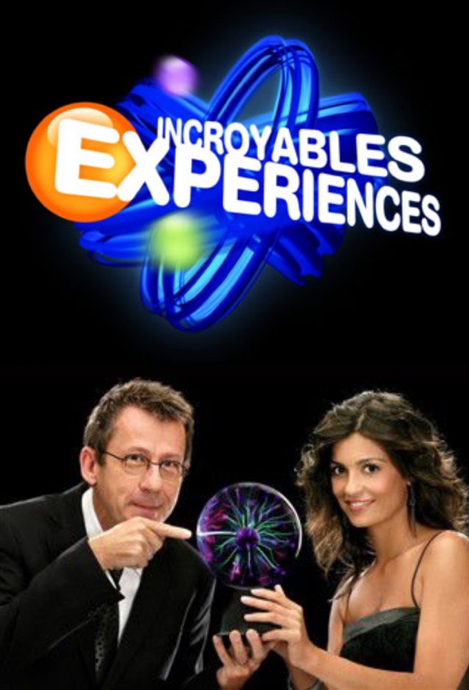 Poster de la serie Incroyables Expériences