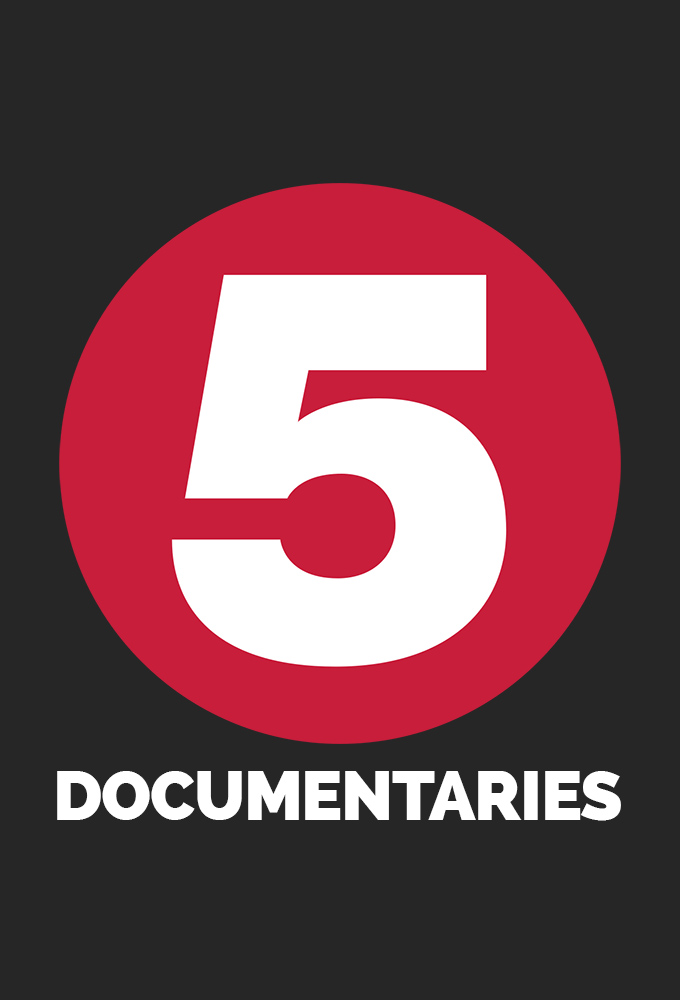 Poster de la serie Channel 5 (UK) Documentaries