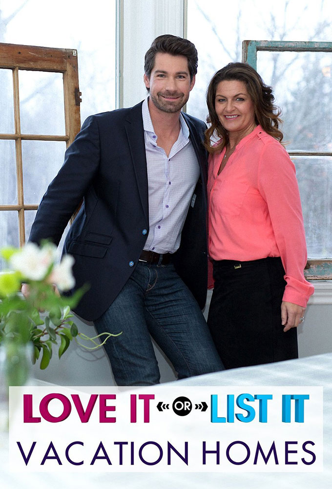 Poster de la serie Love It or List It: Vacation Homes