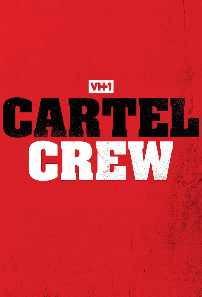 Poster de la serie Cartel Crew