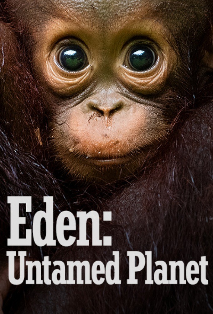 Poster de la serie Eden: Untamed Planet