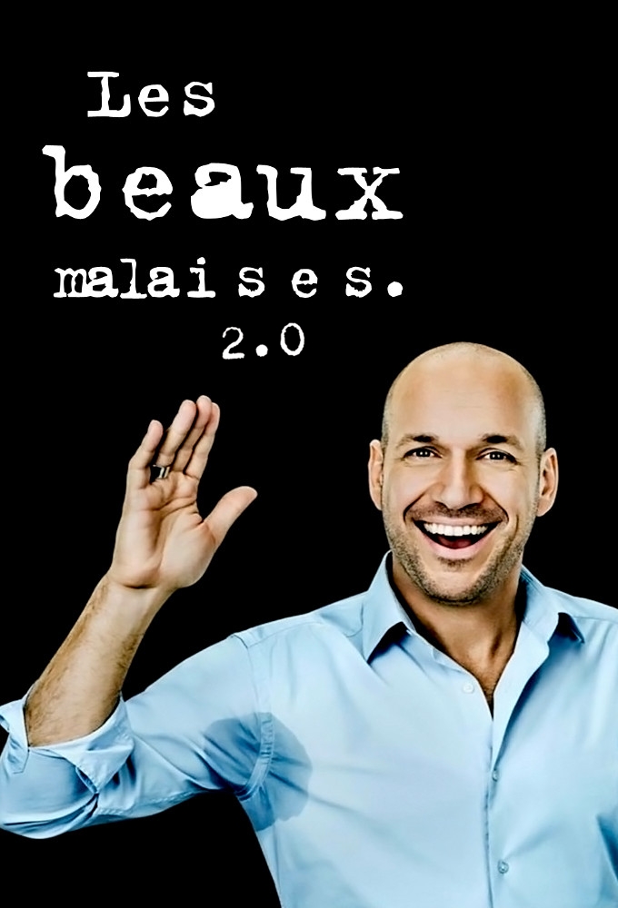 Poster de la serie Les beaux malaises 2.0