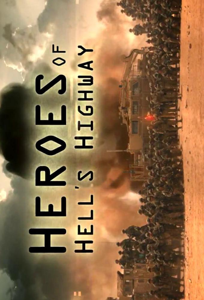 Poster de la serie Heroes of Hell's Highway