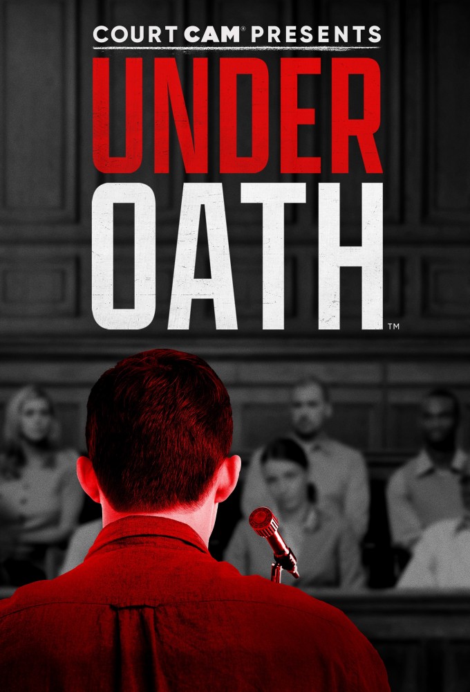 Poster de la serie Court Cam Presents Under Oath