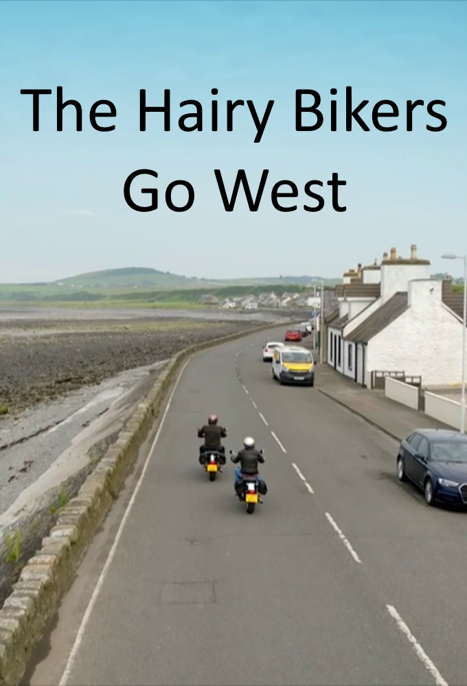 Poster de la serie The Hairy Bikers Go West