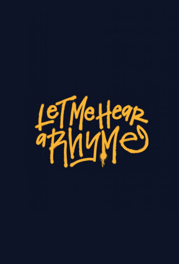 Poster de la serie Let Me Hear a Rhyme