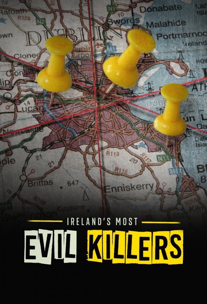 Poster de la serie Ireland's Most Evil Killers