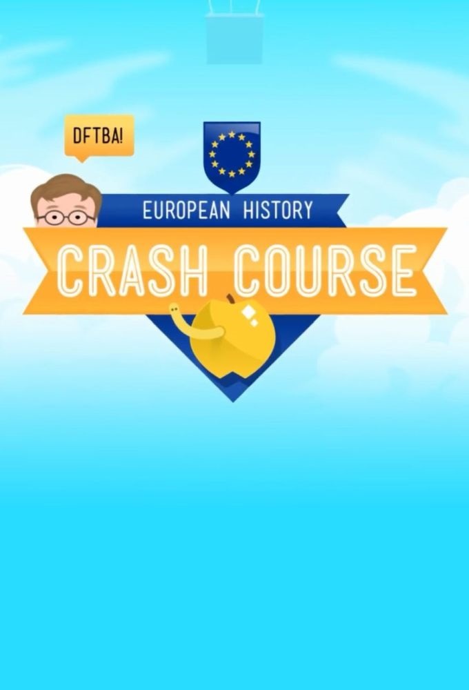 Poster de la serie Crash Course European History