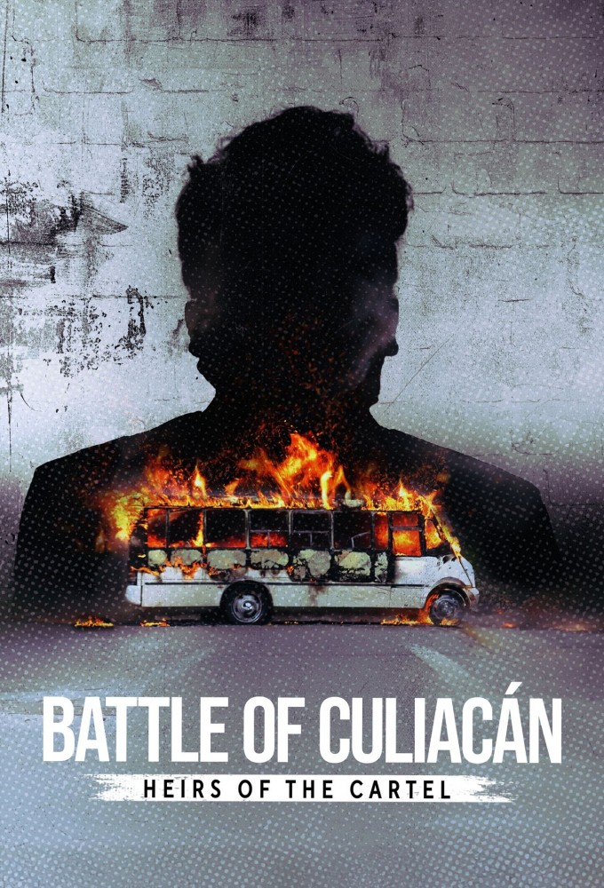 Poster de la serie Battle of Culiacán: Heirs of the Cartel