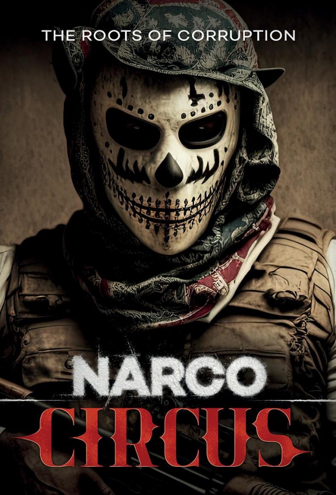 Poster de la serie Narco Circus