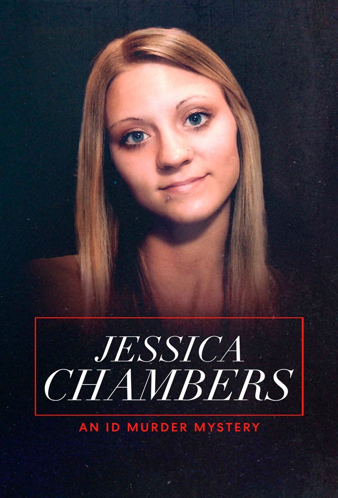 Poster de la serie Jessica Chambers: An ID Murder Mystery