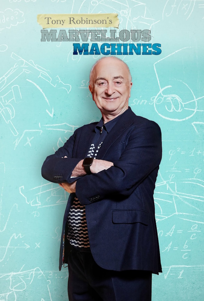 Poster de la serie Tony Robinson's Marvellous Machines