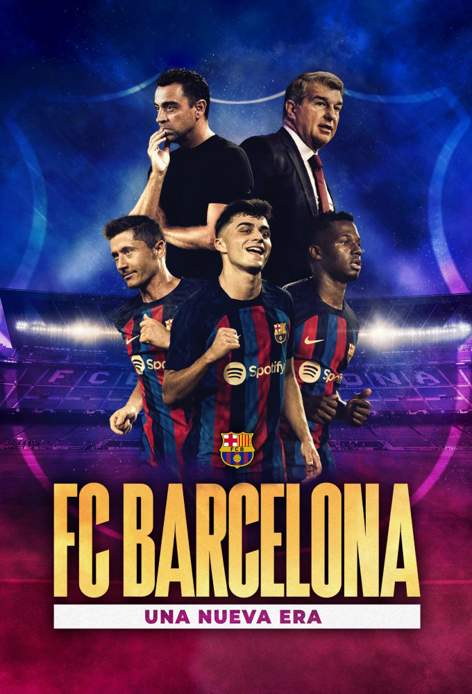 Poster de la serie FC Barcelona: A New Era