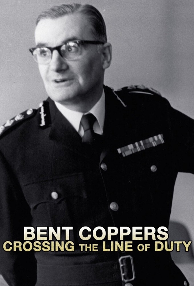 Poster de la serie Bent Coppers: Crossing the Line of Duty