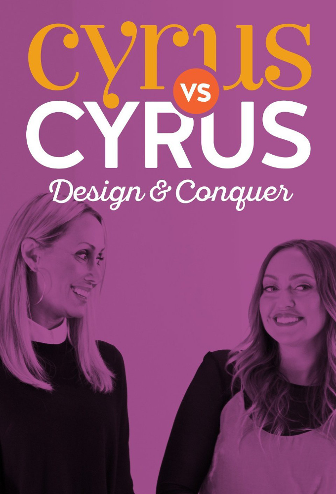 Poster de la serie Cyrus vs. Cyrus: Design and Conquer