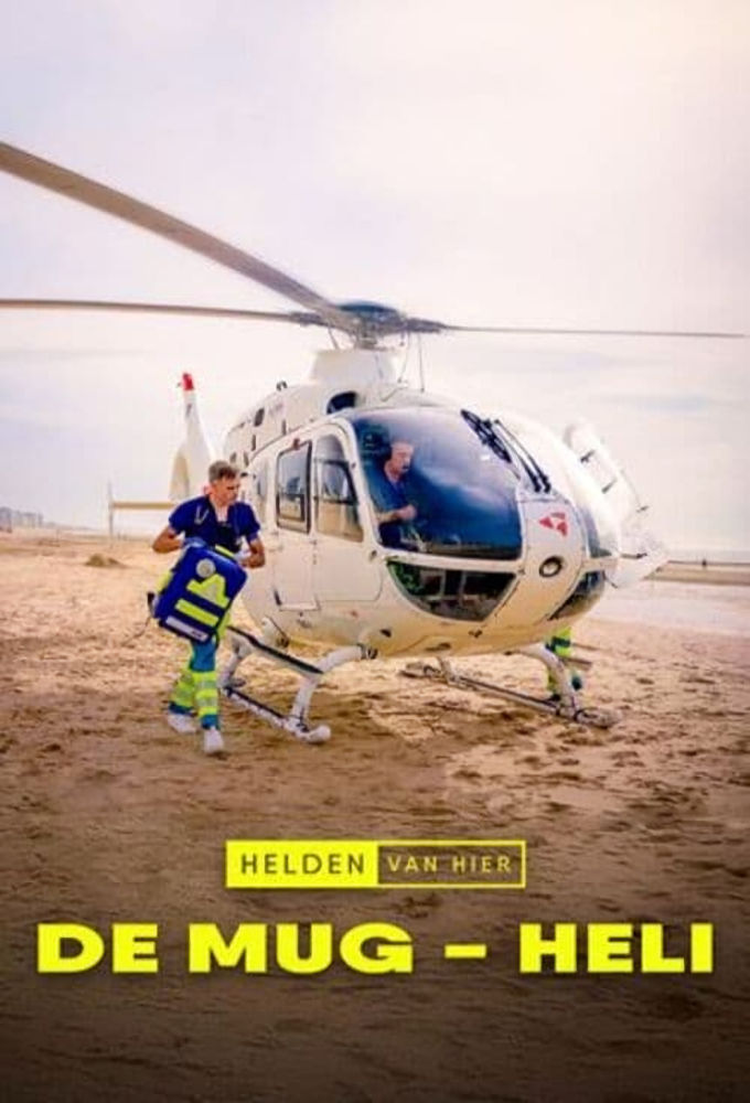 Poster de la serie Helden van Hier: De MUG Heli