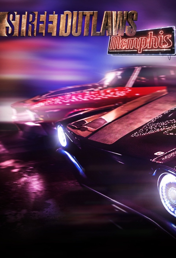 Poster de la serie Street Outlaws: Memphis