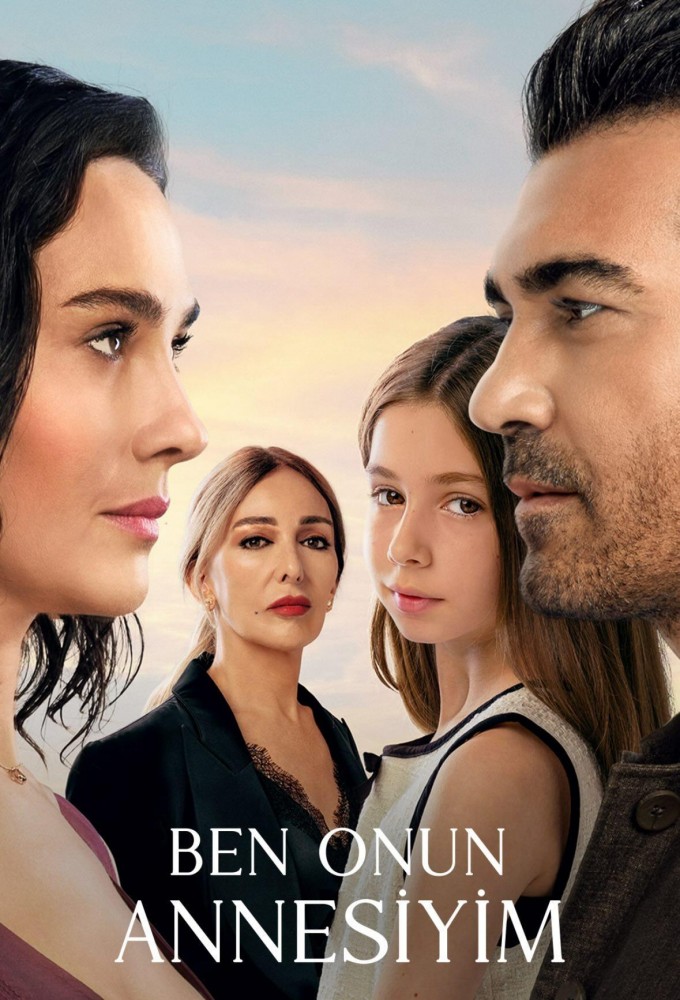 Poster de la serie Ben Onun Annesiyim