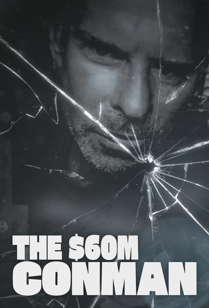 Poster de la serie The Sixty Million Dollar Conman