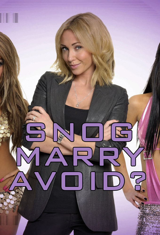 Poster de la serie Snog Marry Avoid?