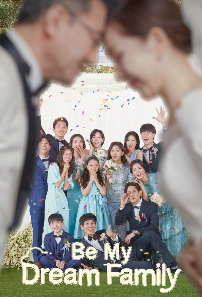 Poster de la serie Be My Dream Family