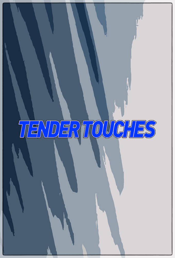 Poster de la serie Tender Touches