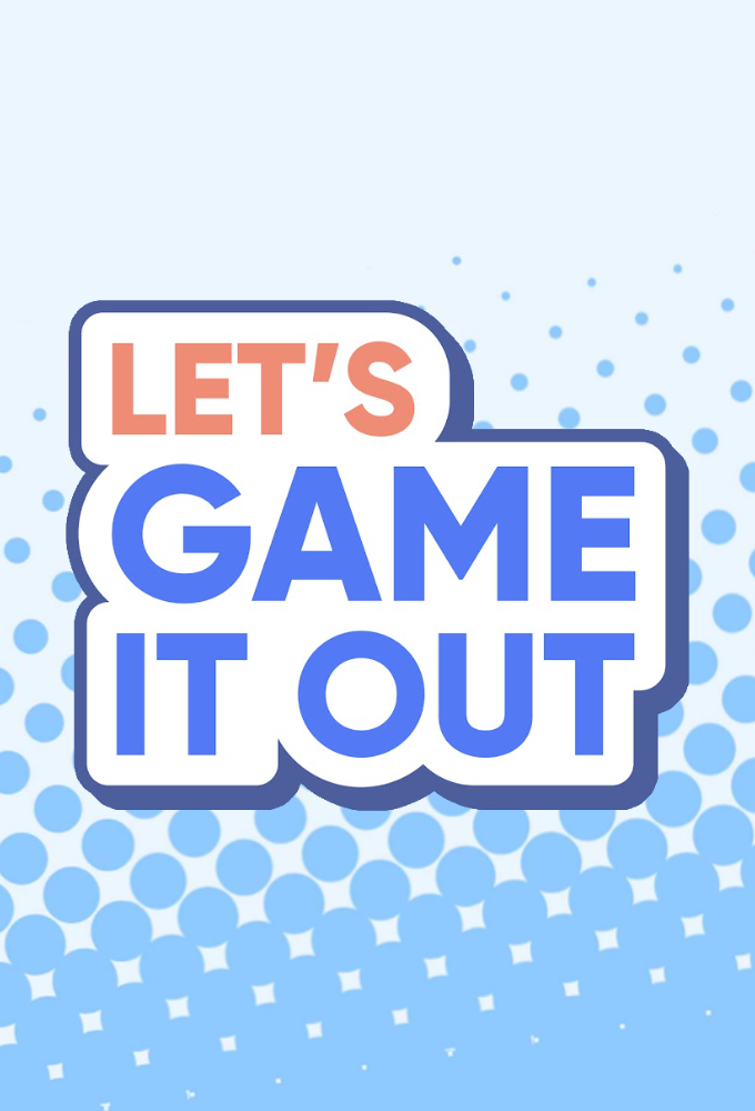 Poster de la serie Let's Game it Out