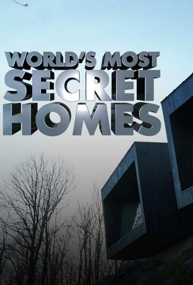 Poster de la serie World's Most Secret Homes