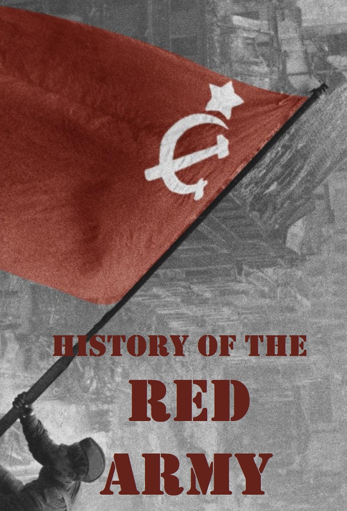 Poster de la serie The History of the Red Army