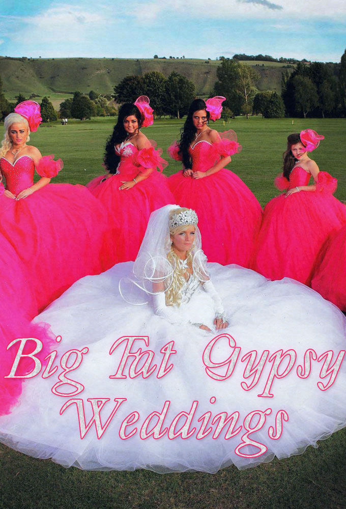 Poster de la serie Big Fat Gypsy Weddings