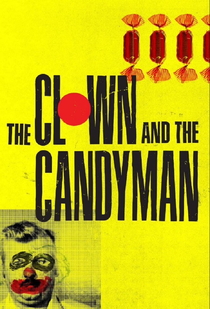 Poster de la serie The Clown and the Candyman