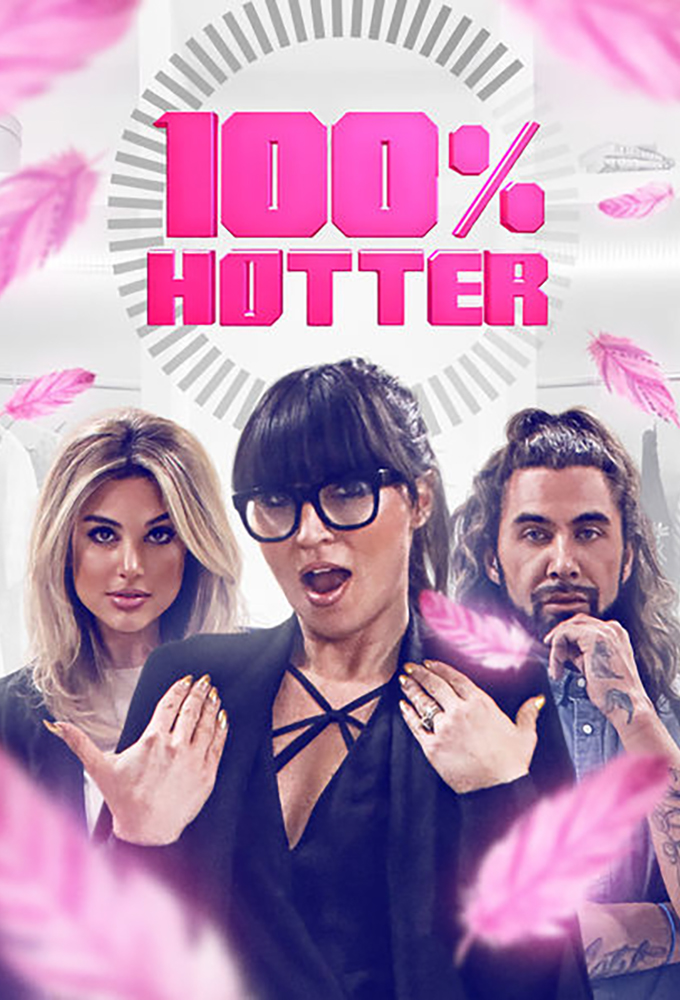 Poster de la serie 100% Hotter