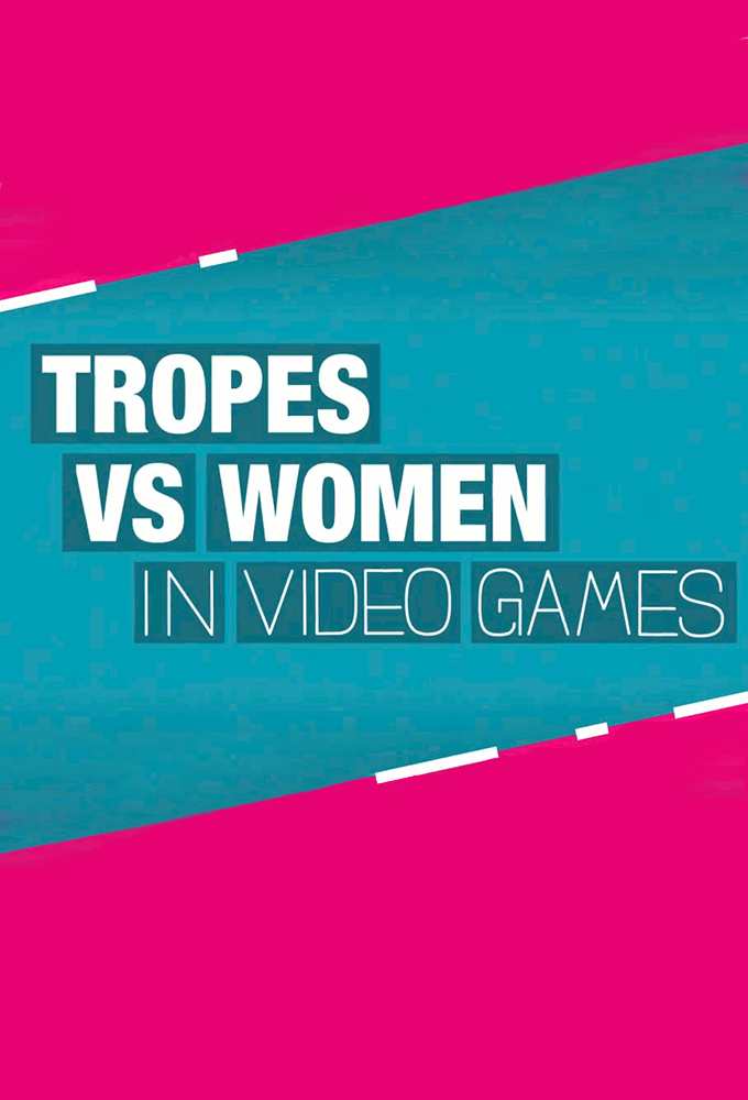 Poster de la serie Tropes vs Women in Video Games