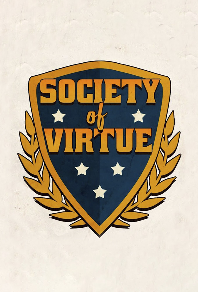 Poster de la serie Society of Virtue