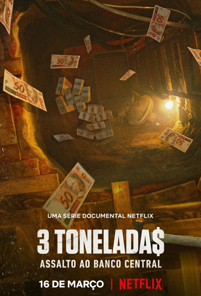 Poster de la serie The Great Robbery of Brazil's Central Bank