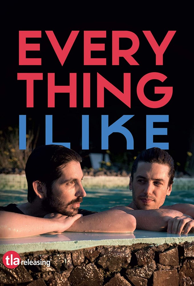 Poster de la serie Everything I Like