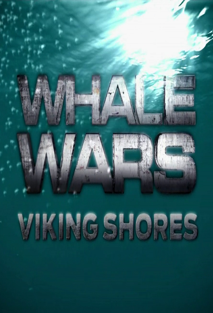 Poster de la serie Whale Wars: Viking Shores