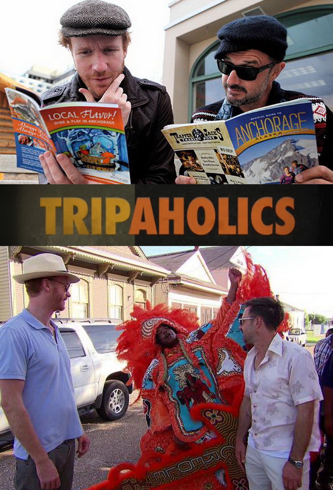 Poster de la serie Tripaholics