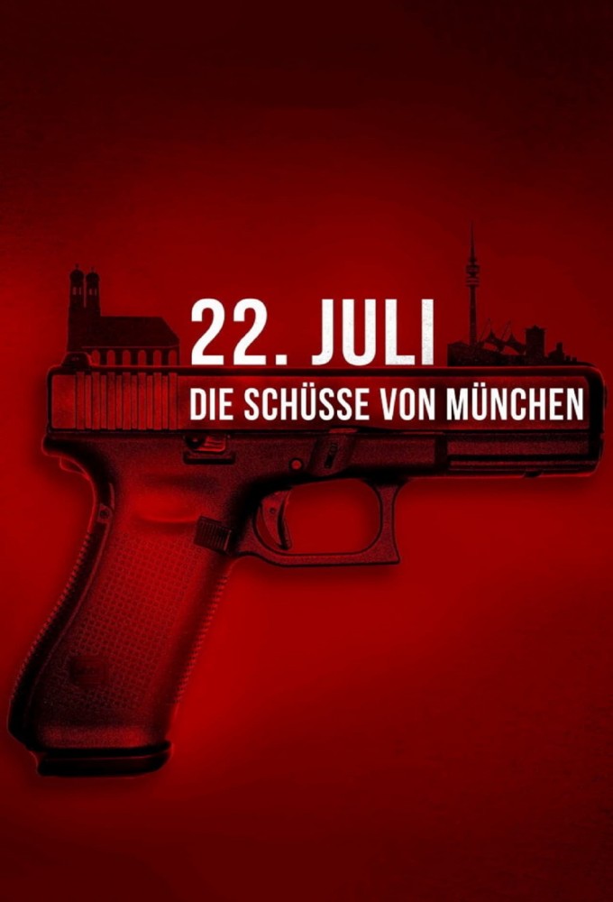 Poster de la serie 22. Juli – Die Schüsse von München