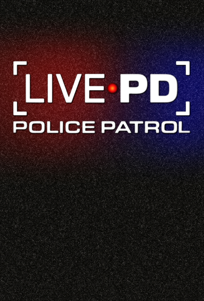 Poster de la serie Live PD: Police Patrol