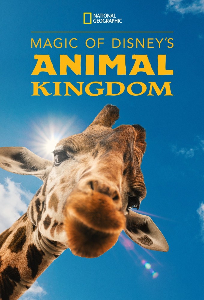 Poster de la serie A Magia do Disney's Animal Kingdom