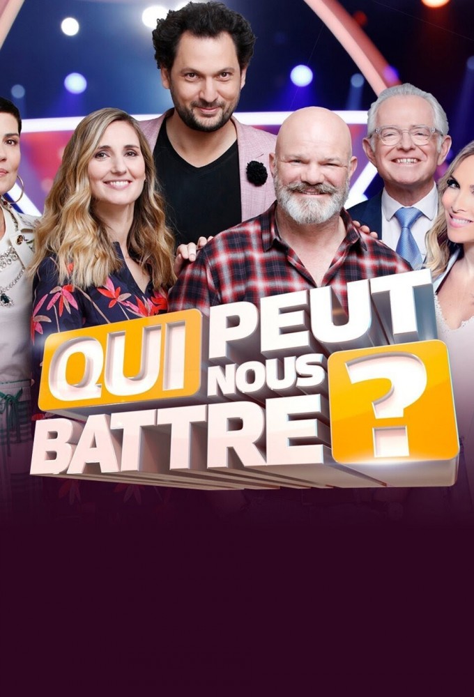 Poster de la serie Qui peut nous battre ?