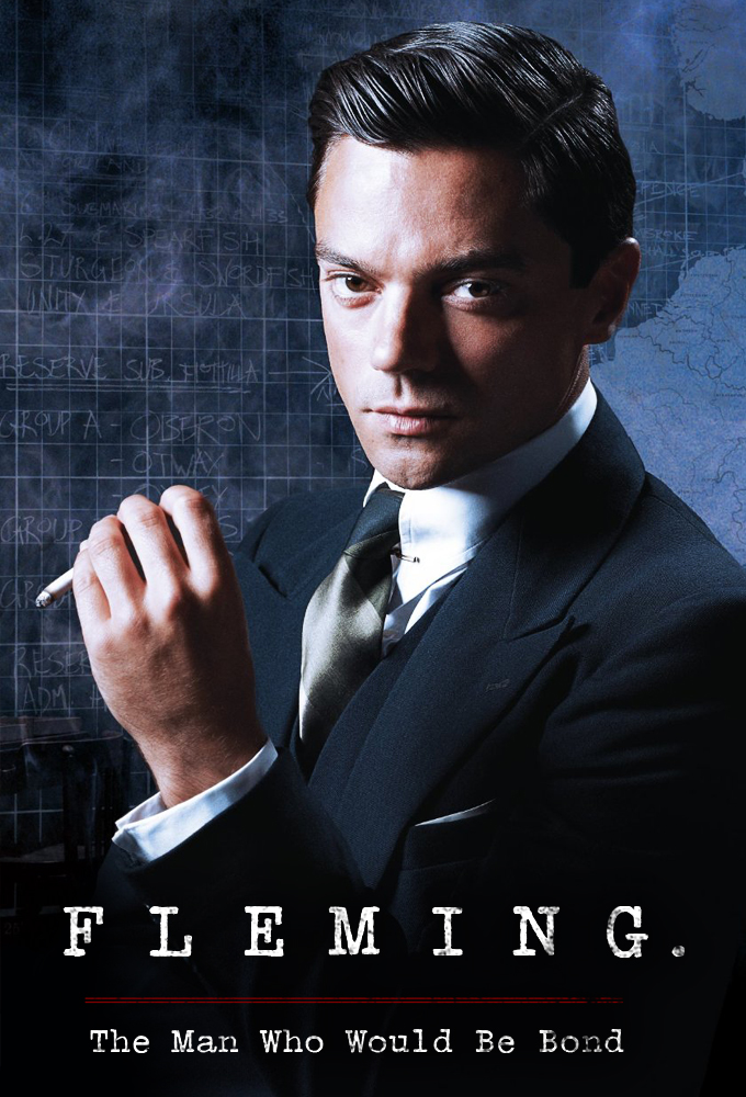 Poster de la serie Fleming: L'homme qui voulait être Bond