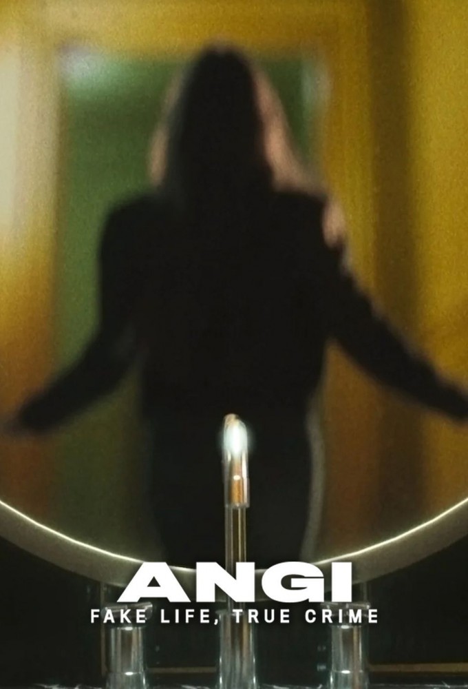 Poster de la serie Angi: Fake Life, True Crime