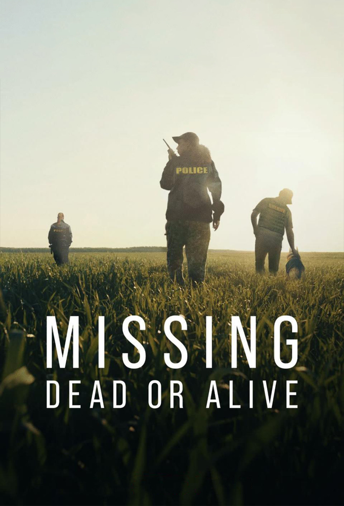 Poster de la serie Missing: Dead or Alive?