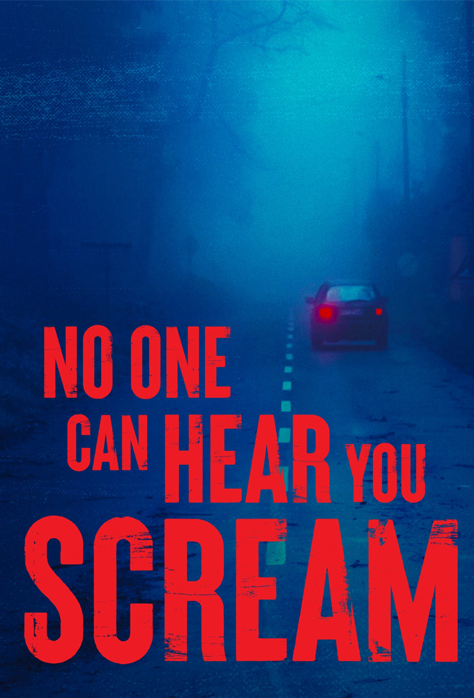 Poster de la serie No One Can Hear You Scream