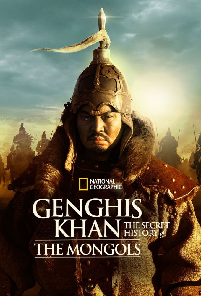 Poster de la serie Genghis Khan: The Secret History of the Mongols