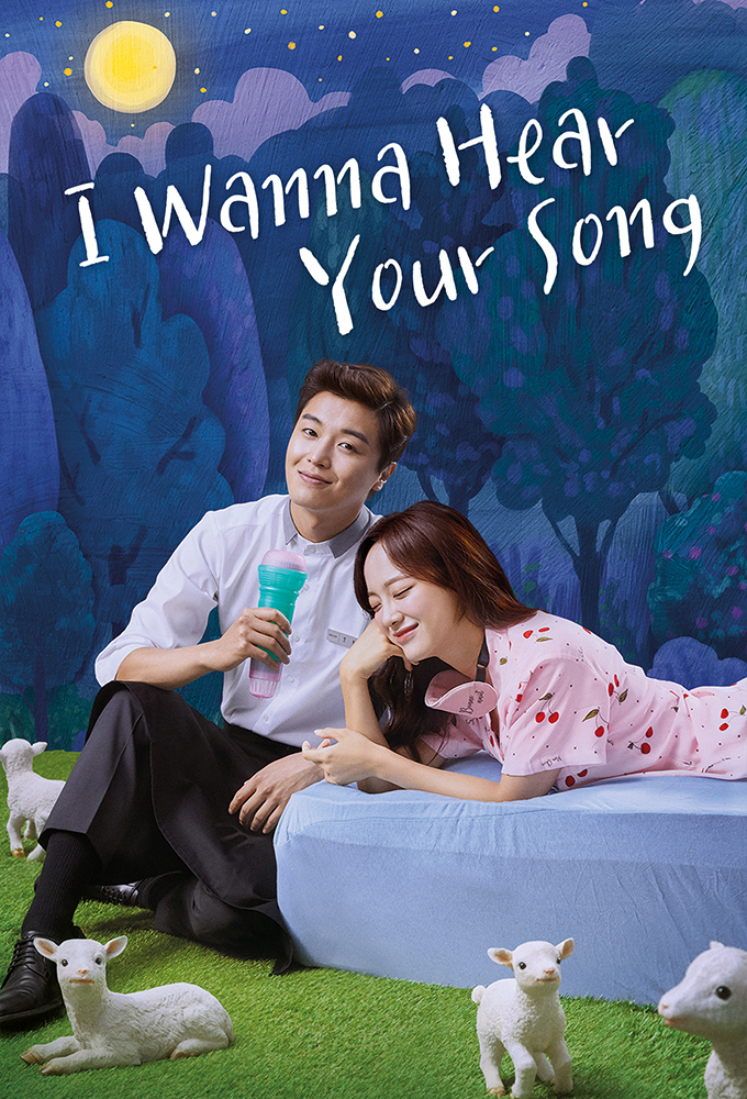 Poster de la serie I Wanna Hear Your Song