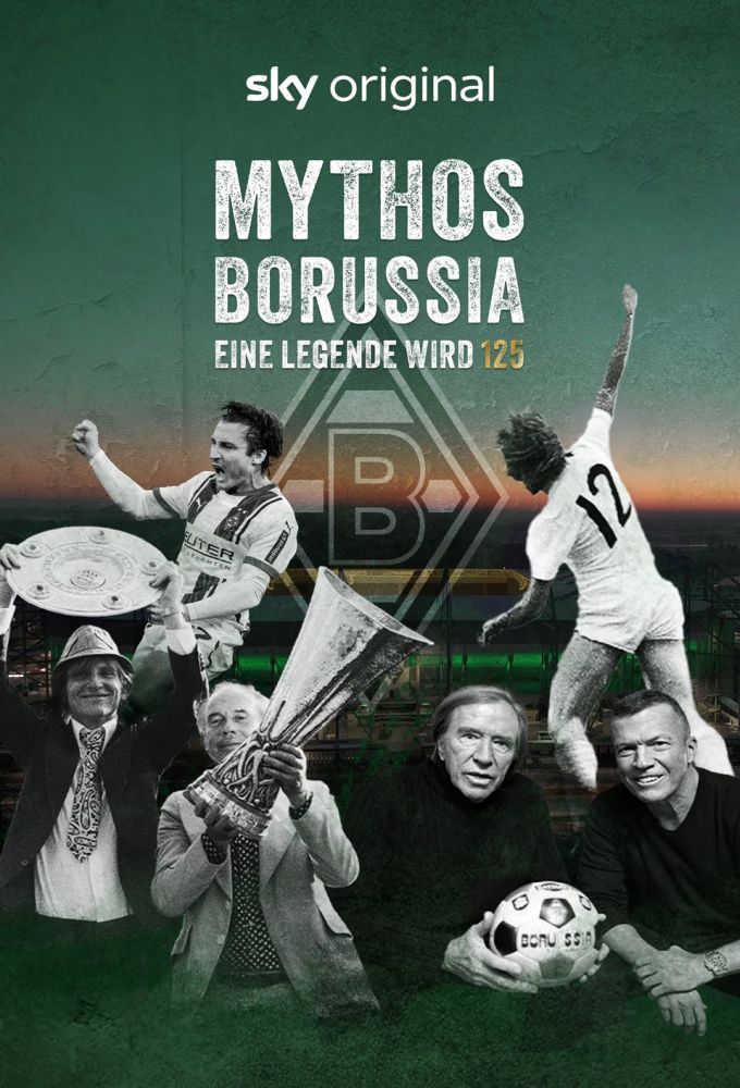 Poster de la serie Mythos Borussia – Eine Legende wird 125
