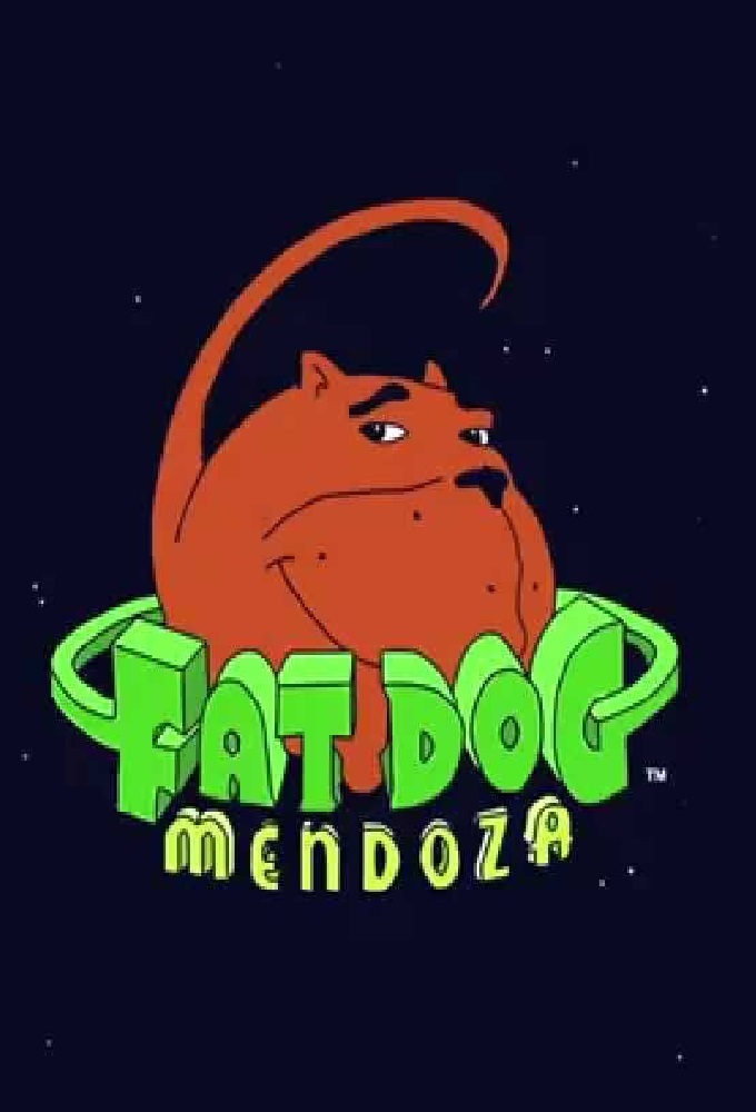 Poster de la serie Fat Dog Mendoza